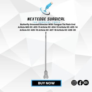Butterfly Grooved Director With Tongue Tie Plain End Article NES 02-423-11 Article 02-424-13 Article 02-425-14 Article 02-426-16 Article 02-427-18 Article 02-428-20