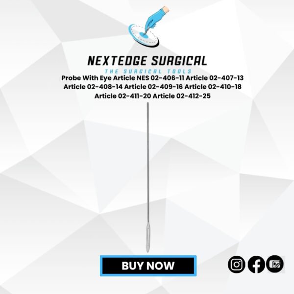 Probe With Eye Article NES 02-406-11 Article 02-407-13 Article 02-408-14 Article 02-409-16 Article 02-410-18 Article 02-411-20 Article 02-412-25