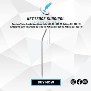 Suction Tube Guide Needle Article NES 02-327-19 Article 02-328-19 Article 02-329-19 Article 02-330-19 Article 02-331-19 Article 02-332-19