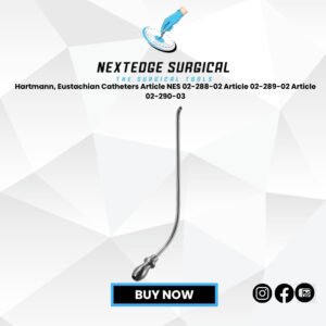 Hartmann, Eustachian Catheters Article NES 02-288-02 Article 02-289-02 Article 02-290-03