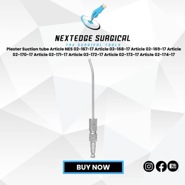 Plester Suction tube Article NES 02-167-17 Article 02-168-17 Article 02-169-17 Article 02-170-17 Article 02-171-17 Article 02-172-17 Article 02-173-17 Article 02-174-17