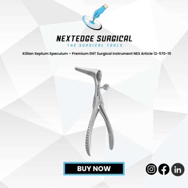 Killian Septum Speculum – Premium ENT Surgical Instrument NES Article 12-570-15