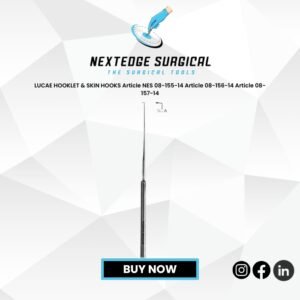 LUCAE HOOKLET & SKIN HOOKS Article NES 08-155-14 Article 08-156-14 Article 08-157-14