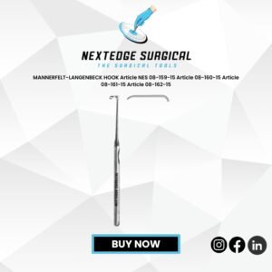 MANNERFELT-LANGENBECK HOOK  Article NES 08-159-15 Article 08-160-15 Article 08-161-15 Article 08-162-15