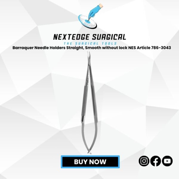 Barraquer Needle Holders Straight, Smooth without lock NES Article 786-3043