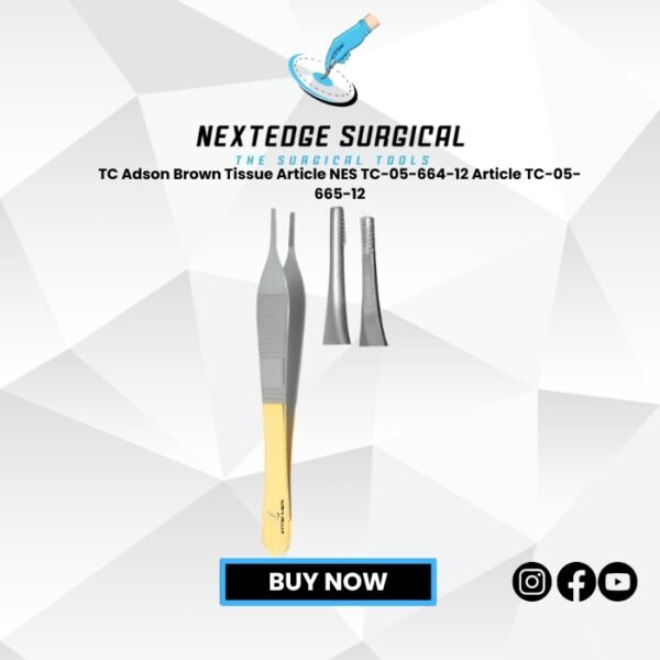 TC Adson Brown Tissue Article NES TC-05-664-12 Article TC-05-665-12