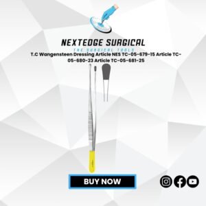 T.C Wangensteen Dressing Article NES TC-05-679-15 Article TC-05-680-23 Article TC-05-681-25