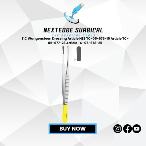 T.C Wangensteen Dressing Article NES TC-05-676-15 Article TC-05-677-23 Article TC-05-678-25