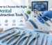 Dental Extraction Tools